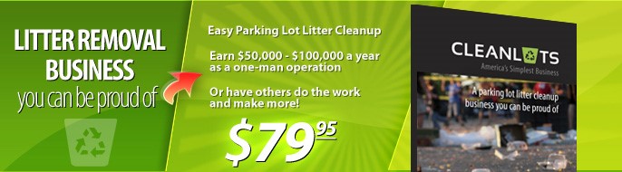 Litter Removal Business you can be proud of.